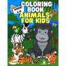 Coloring Book: Animals for Kids