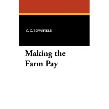 Making the Farm Pay