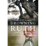 Drowning Ruth