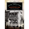 The Great New Orleans Kidnapping Case: Race, Law, and Justice in the Reconstruction Era