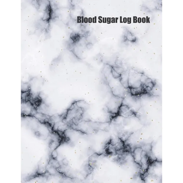 Blood Sugar Log Book: Track Important Diabetes Information Daily Weekly Logs Record Glucose Levels 4x a Day, 7 Days a Week White Marble Design Bonus C
