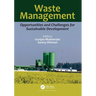 Waste Management: Opportunities and Challenges for Sustainable Development