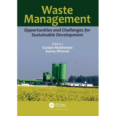 Waste Management: Opportunities and Challenges for Sustainable Development