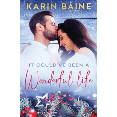 It Could've Been a Wonderful Life