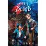 How to Sell Your Blood and Fall in Love