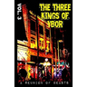 The Three Kings of Ybor - Vol. 3: A Reunion of Beasts