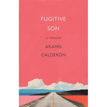 Fugitive Son: A Memoir