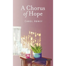 A Chorus of Hope