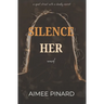 Silence Her