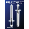 The Key Quest: A Kingdom of Lorr Novel