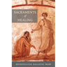 Sacraments of Healing