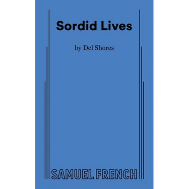 Sordid Lives