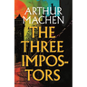 The Three Impostors