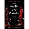 The Echo of a Lost Dream