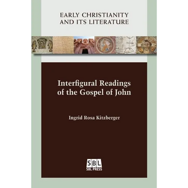 Interfigural Readings of the Gospel of John