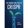 Promise and Peril of Crispr