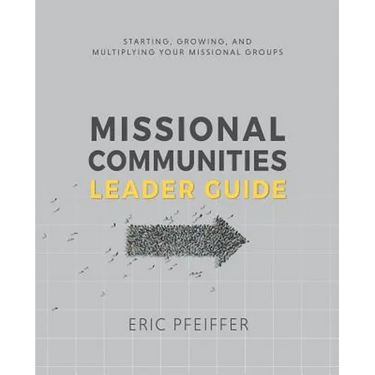 Missional Communities Leader Guide