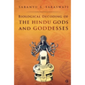 Biological Decoding of the Hindu Gods and Goddesses