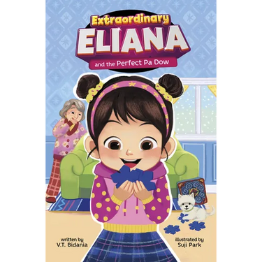 Extraordinary Eliana and the Perfect Pa Dow