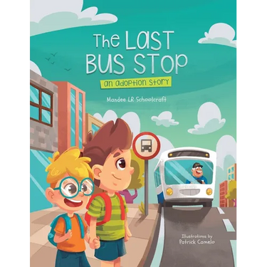 The Last Bus Stop: An Adoption Story