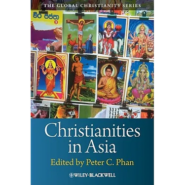 Christianities in Asia