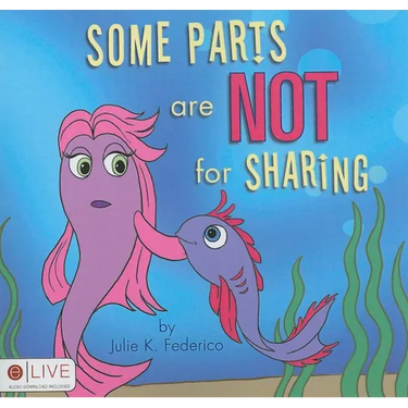 Some Parts are NOT for Sharing