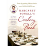 Margaret Powell's Cookery Book: 500 Upstairs Recipes from Everyone's Favorite Downstairs Kitchen Maid and Cook