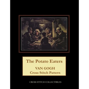 The Potato Eaters: Van Gogh Cross Stitch Pattern
