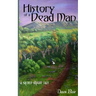 History of a Dead Man: A Sacred Knight Tale