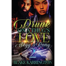 Drunk On A Thug's Love 2: "Skyy & Remy"