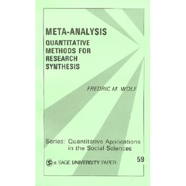 Meta-Analysis: Quantitative Methods for Research Synthesis