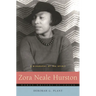 Zora Neale Hurston: A Biography of the Spirit