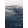 No Road Back
