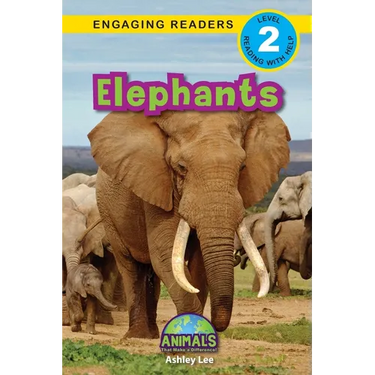 Elephants: Animals That Make a Difference! (Engaging Readers, Level 2)