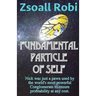 Fundamental Particle of Self