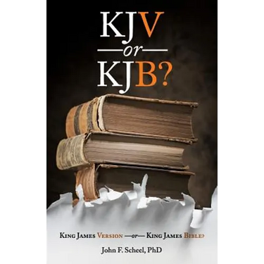 KJV or KJB?: : King James Version - or - King James Bible?