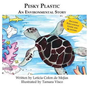 Pesky Plastic: An Environmental Story