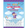 Kids ABC Letter Tracing AND ALPHABET COLORING BOOK FOR KIDS AND PRESCHOLLER: Hand Lettering for Beginners - writing books for kids age 3-5 with 110 pa