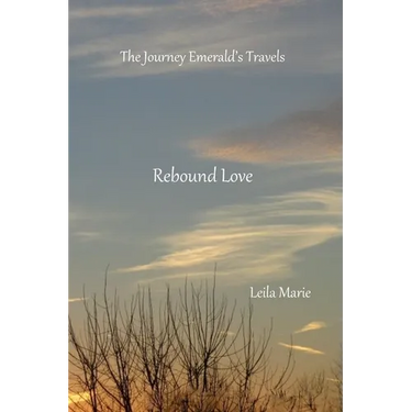 Rebound Love: The Journey Emerald's Travels