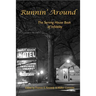Runnin' Around: The Serving House Book of Infidelity