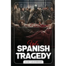 Yul's Spanish Tragedy