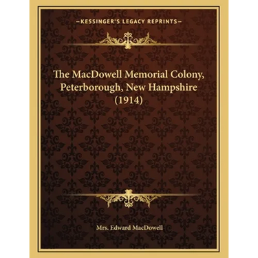 The MacDowell Memorial Colony, Peterborough, New Hampshire (1914)