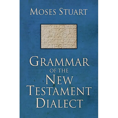 Grammar of the New Testament Dialect, Second Edition