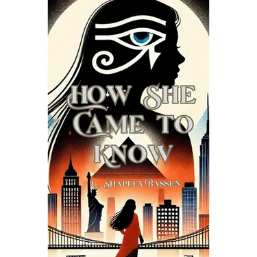 How She Came to Know