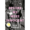 Before We Were Innocent: Reese's Book Club