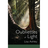 Oubliettes of Light