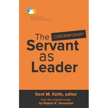 The Contemporary Servant as Leader