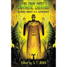 His Own Most Fantastic Creation: Stories about H. P. Lovecraft
