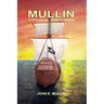 Mullin: A Circuitous Route to America
