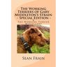The Working Terriers of Gary Middleton's Strain - Special Edition: Also featuring The Working Terrier Miscellany